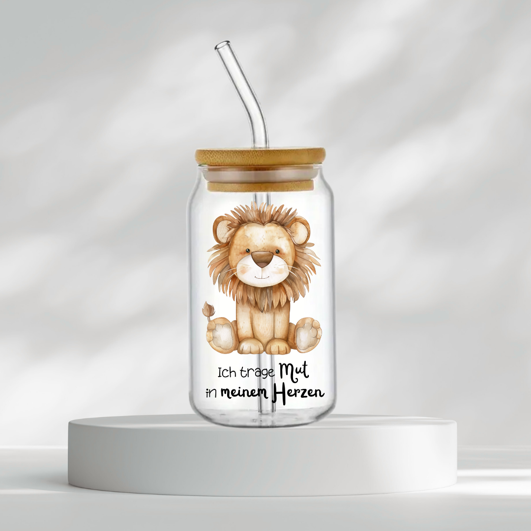 Trinkglas "Ich trage Mut in meinem Herzen"