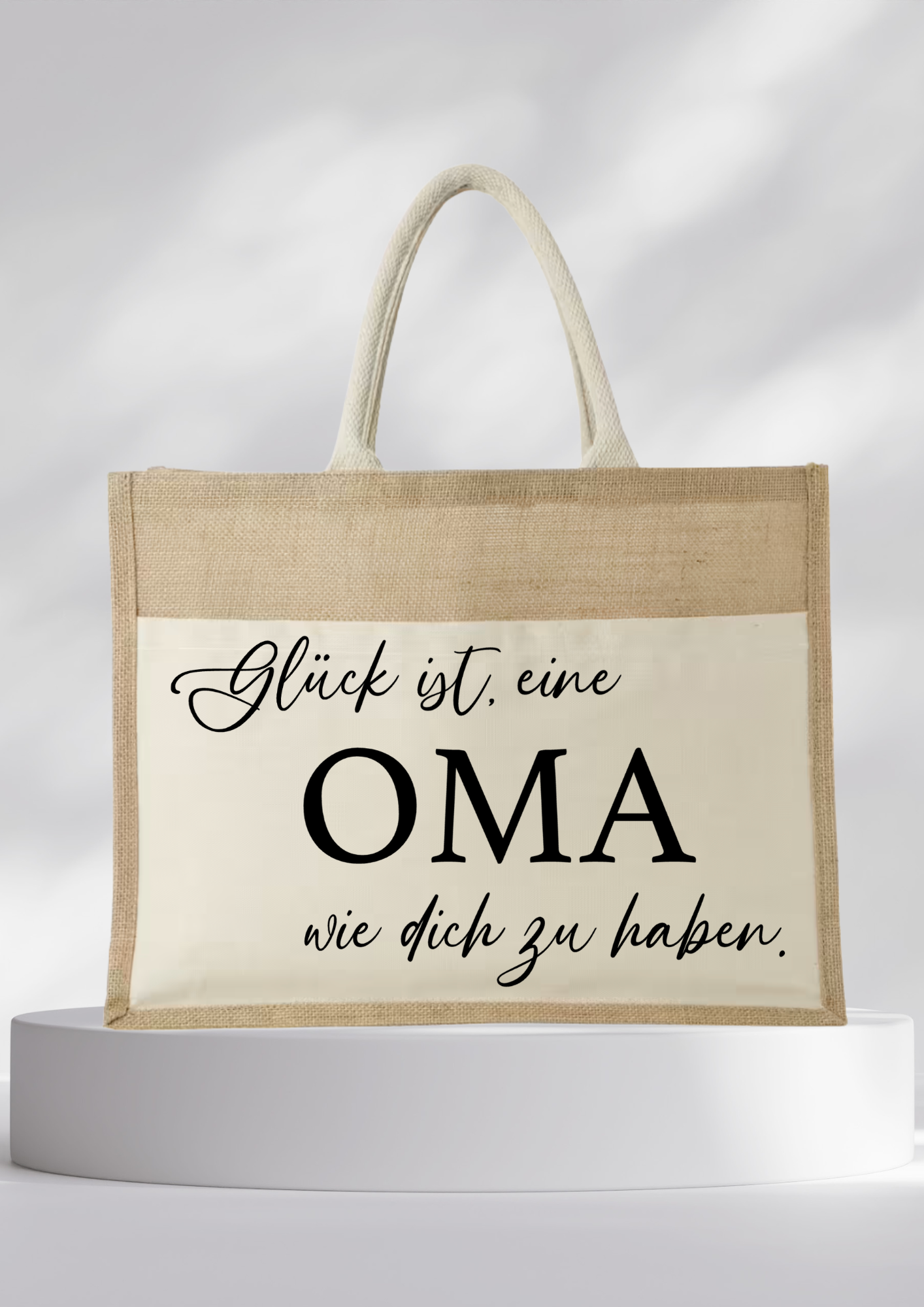 Jutetasche-Glück ist, eine OMA wie dich zu haben.