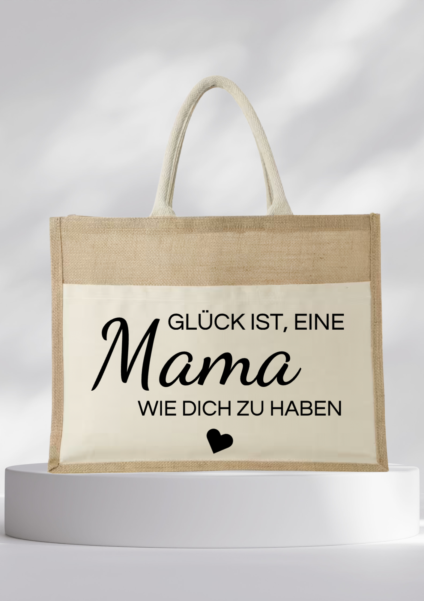 Jutetasche-Glück ist, eine MAMA wie dich zu haben.