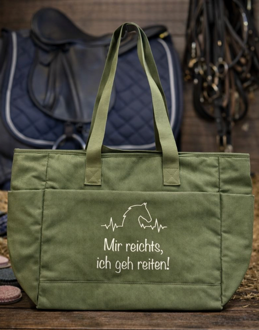Stalltasche "Mir reichts, ich geh reiten"