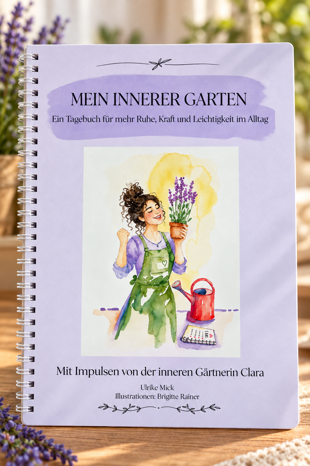 Mein innerer Garten – Dein Tagebuch für mehr Achtsamkeit und Selbstfürsorge
