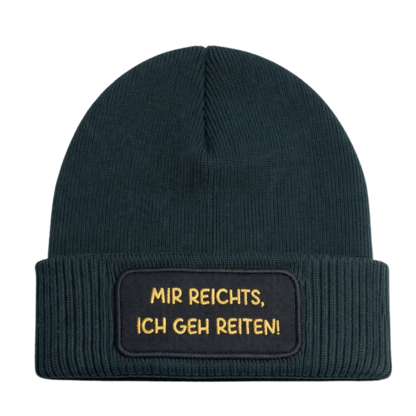 Mütze “Mir reichts, ich geh reiten!”