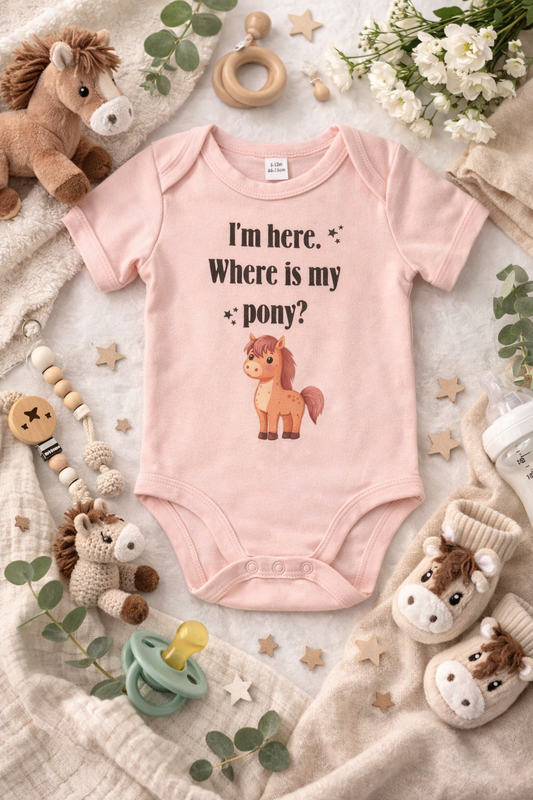 Body - I'm here, where is my pony?