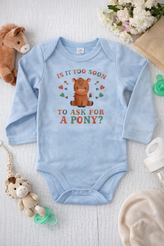 Body - Is it too soon to ask for a pony?